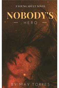 Nobody's Hero