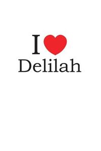I Love Delilah