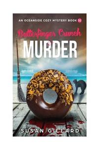 Butterfinger Crunch & Murder