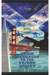 From Nicaragua to the Silicon Valley
