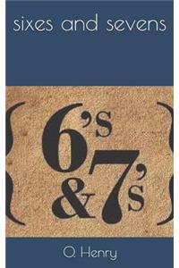 Sixes and Sevens