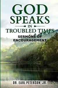 God Speaks in Troubled Times