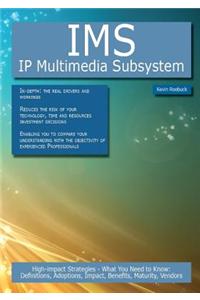 IMS - IP Multimedia Subsystem