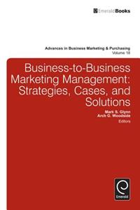 Business-To-Business Marketing Management