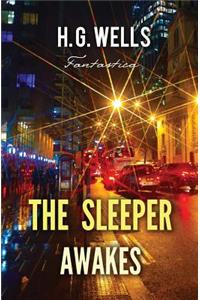 Sleeper Awakes