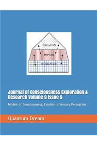 Journal of Consciousness Exploration & Research Volume 9 Issue 9