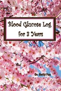 Blood Glucose Log for 3 Years