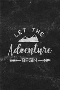 Let the Adventure Begin