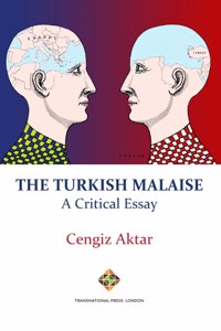 Turkish Malaise - A Critical Essay