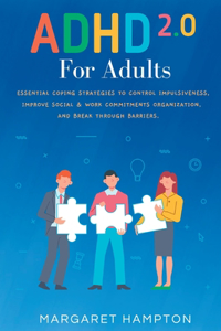 ADHD 2.0 For Adults