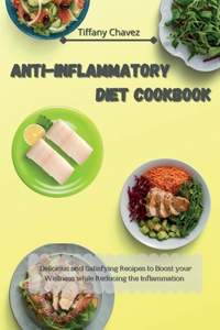 Anti-Inflammatory Diet Cookbook