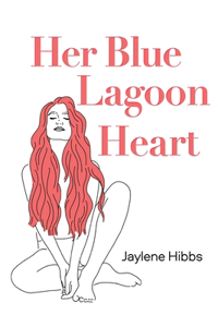 Her Blue Lagoon Heart