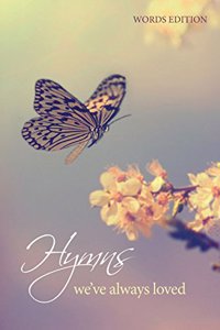 Hymns We've Always Loved - Words Revised