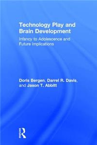 Technology Play and Brain Development