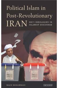 Political Islam in Post-Revolutionary Iran