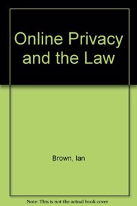 Online Privacy and the Law