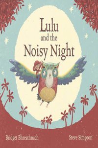 Lulu and the Noisy Night