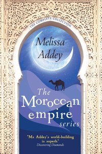 The Moroccan Empire Series