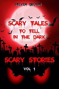 Scary Stories Vol 1