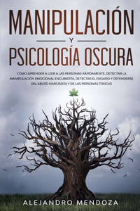 Manipulación y Psicología Oscura