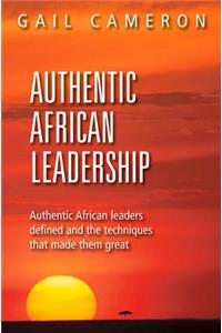 Authentic African Leadership