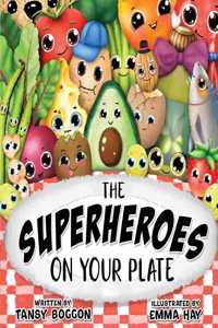 Superheroes on Your Plate
