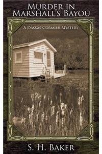 Murder in Marshall's Bayou