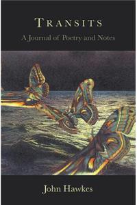 Transits: A Journal of Poetry and Notes