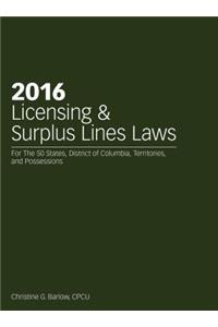 2016 Licensing & Surplus Lines Laws