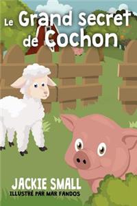 Le grand secret de Cochon