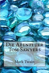 Die Abenteuer Tom Sawyers