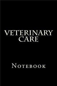 Veterinary Care