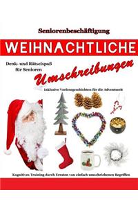 Weihnachtliche Umschreibungen