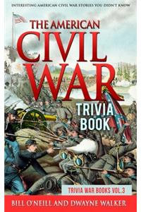 American Civil War Trivia Book