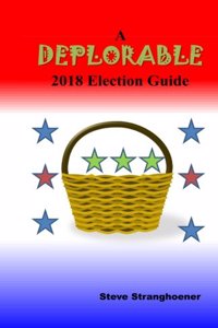 Deplorable 2018 Election Guide
