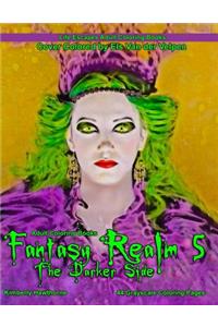 Adult Coloring Books Fantasy Realm 5 the Darker Side