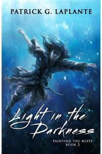 Light in the Darkness