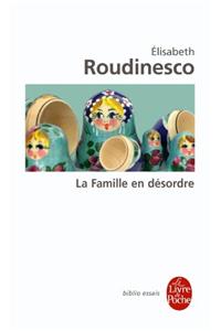 La Famille En Desordre