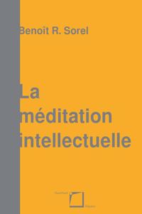 La méditation intellectuelle