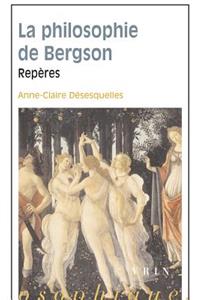 La Philosophie de Bergson