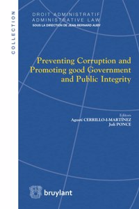 Preventing Corruption and Promoting Good Government and Public Integrity