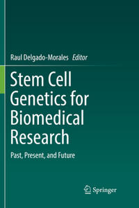 Stem Cell Genetics for Biomedical Research