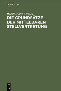 Grundsätze der mittelbaren Stellvertretung