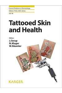 Tattooed Skin and Health