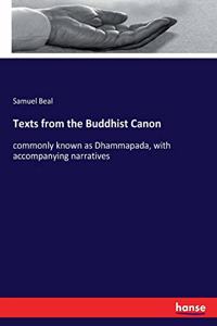 Texts from the Buddhist Canon