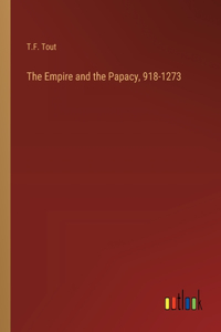 Empire and the Papacy, 918-1273