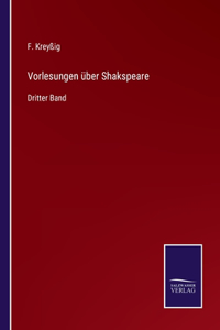 Vorlesungen über Shakspeare