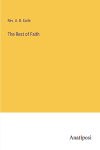 Rest of Faith
