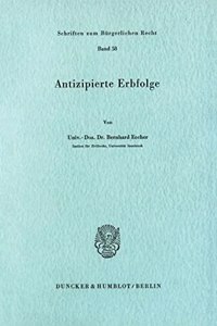 Antizipierte Erbfolge