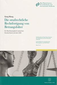 Die Strafrechtliche Rechtfertigung Von Rettungsfolter